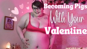 Becoming Pigs with Your BBW Valentine - WMV