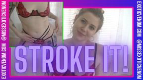 Stroke It