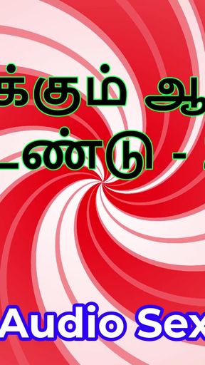 Jaw-dropping moment from "I Also Have Desires - Part 2 - Tamil Audio Sex Story"