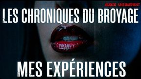 The Crushing Chronicles: My Experiments (FRENCH AUDIO ONLY)