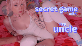 secret game with my uncle