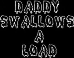 Daddy Swallows a Load