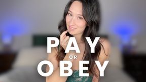 pay or obey