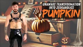 Unaware transformation into jerkaholics pumpkin