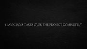 Slavic boss takes over the project completely