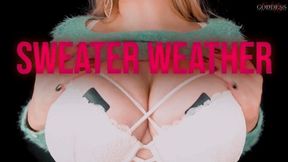 Sweater Weather - Big Tit Tease