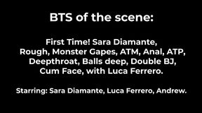 amazing bts of the scene: first time! sa diamante, rough, monster gapes, atm, anal, atp, deepthroat,balls deep,double bj,cum face, with luca ferrero.