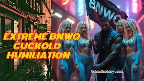 Extreme BNWO Cuckold Humiliation