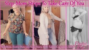 Mom Strips To Take Care Of You  HD