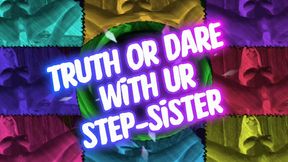 Truth or Dare With Ur Step-Sister