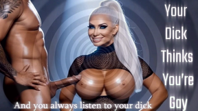 Your Dick Thinks You’re Gay