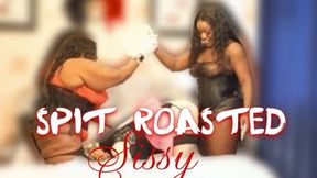 Sissy Gets Spit Roasted by Ebony Dommes - Queen Melanin & Madam Carmen