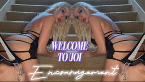 Welcome to JOI Encourgement