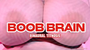 BOOB BRAIN | Binaural Titnosis | Mommy-Domme