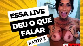 parte 2 - entrei em transmissao e aconteceu o inesperado !