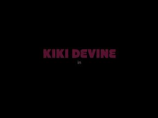 Kiki Devine - Smooth Nudes