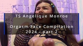 ts angelique monroe - orgasm face compilation