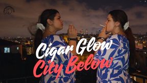 Cigar Glow, City Below