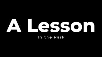 A Lesson In the Park