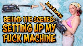 Behind the Scenes: Setting Up My Fuck Machine