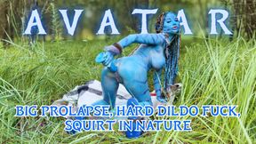 Avatar Monika Fox Big Prolapse, Hard Dildo Anal And Pussy Fuck, Squirt In Nature