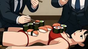 Sushi Girl: Rich Guys Eat Food off a Sexy Slut's Body and Then Fuck Her