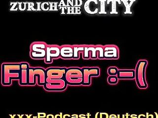 Yuck, goo on my finger in a Swiss swinger club :-( – xxx podcast (in German)