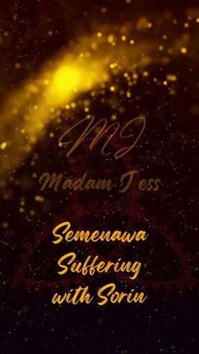Semenawa Suffering with Sorin