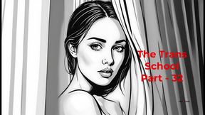 The Trans College Part - 32 | English Audio Sex Story