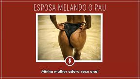 ESPOSA MELANDO O PAU - Contos Libertinos