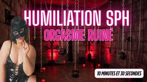 SPH - Orgasme ruine