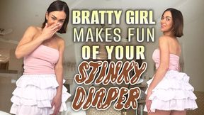 Bratty Girl Makes Fun Of Your Stinky Mess