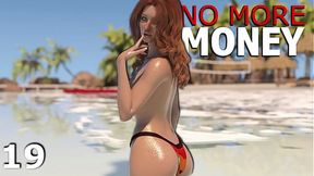 NO MORE MONEY #19 &#x2022; Busty beauty on fire