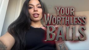 Your Worthless Balls