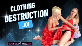 Give you a JOI while Ripping Apart our Silk Lingerie - Clothing Destruction - Tearing