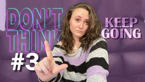 Bratty Goddess Verbal Humiliation - Don't Think Just Send Part 3