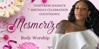 Birthday Celebration Countdown: Mesmerize (Day 6)