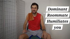 Dominant Roommate Humiliates You 480p - Toms Fetish Store