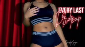 Every Last Drop - Sweaty CEI