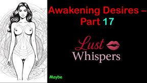 Awakening Desires - Part 17 - English Audio Story with Subtitle
