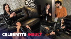 Celebriti's insult