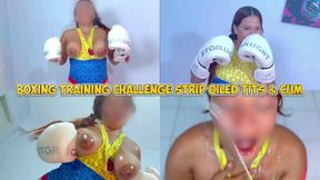 boxing training challenge strip oiled cum - Sophia