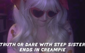 Truth or Dare Game with Step-sister Part 1