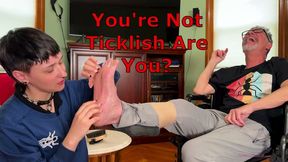 Youre Not Ticklish Are You - Smokin Rose and Antickle NonBinary Tickler Tickling Male Feet