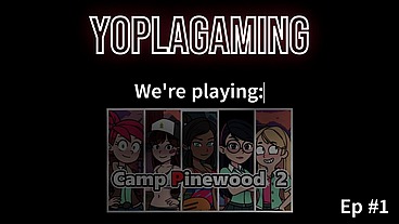 [Gameplay Camp Pinewood 2] Episode #1