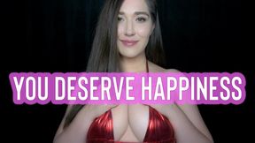 You Deserve Happiness - Goddess Venus