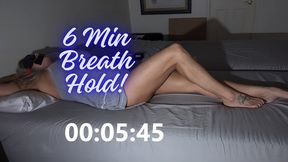 Struggling Breath Hold 6 Minutes