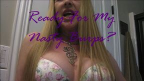 READY FOR MY NASTY BURPS wmv