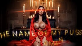 IN THE NAME OF MY PUSSY, AMEN