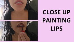 CLOSE UP PAINTING LIPS
